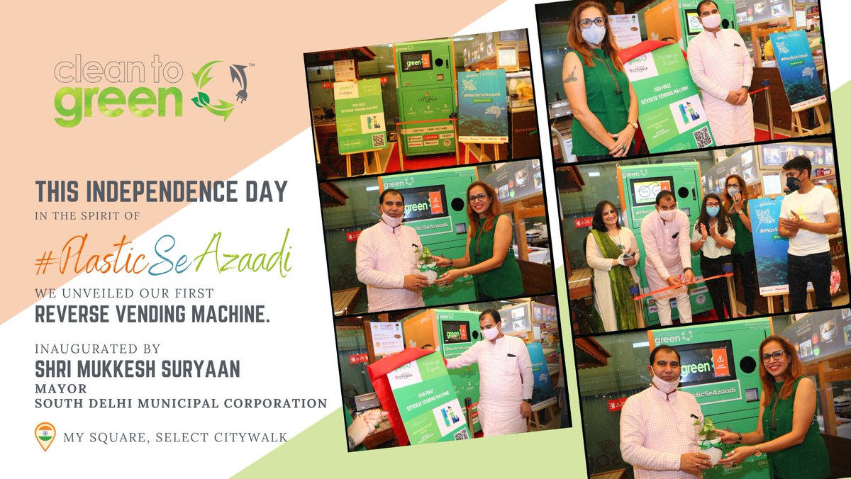 CleanToGreen's tweet image. The unveiling of our first Reverse Vending Machine signifies a step towards #PlasticSeAzaadi. This Independence Day, we urge you to #RushToCrush at @selectCITYWALK