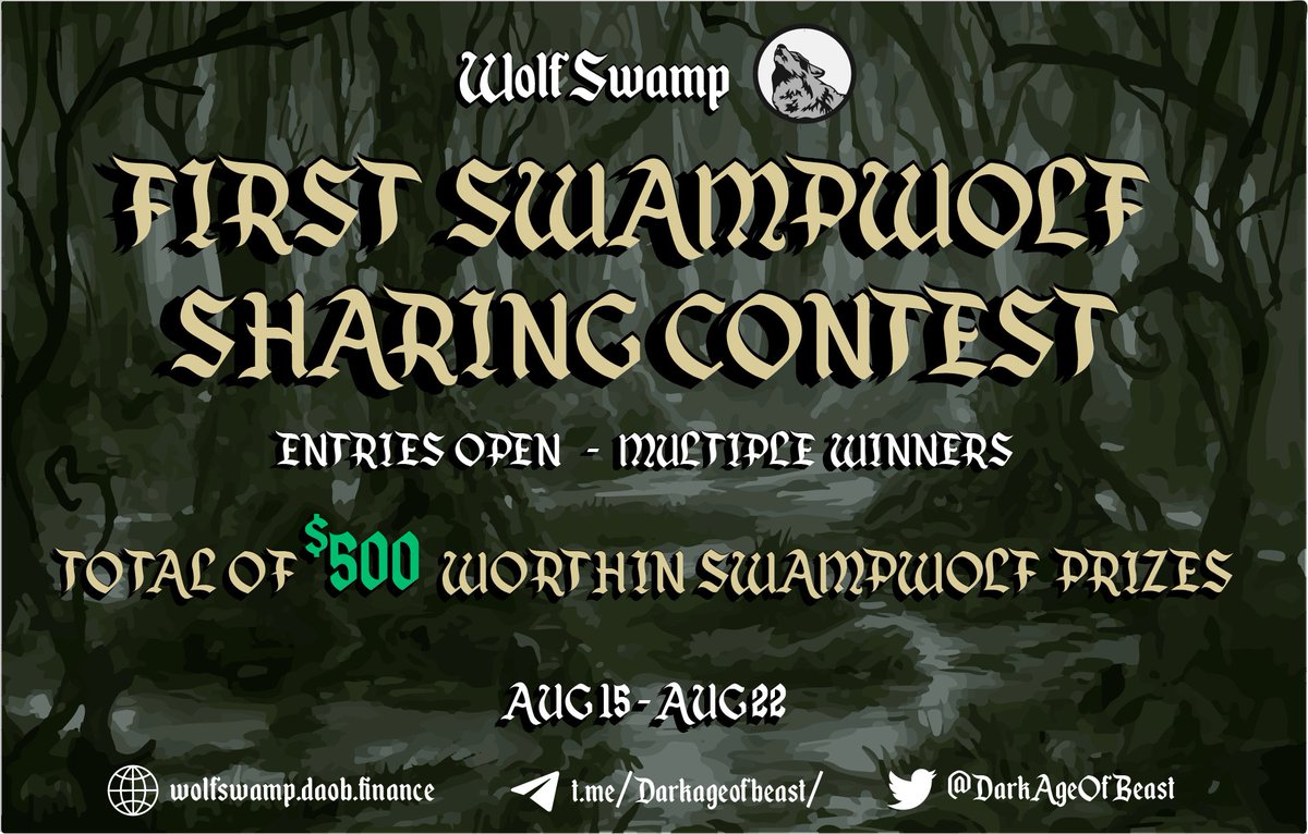 DarkAgeOfBeast's tweet photo. @binance 💰We’re giving away $500 worth of SWAMPWOLF in prizes:💰

To 10 lucky winners 

🥇1st Prize: $200 
🥈2nd Prize: $100 
🥉3rd -10th Prize: $25 

Follow the steps below to join, entries open from now until 08/22/21
Winners selected same day 🏆
@DarkAgeOfBeast
https://t.co/gMZibgssN8 https://t.co/NlM7jbLwfK