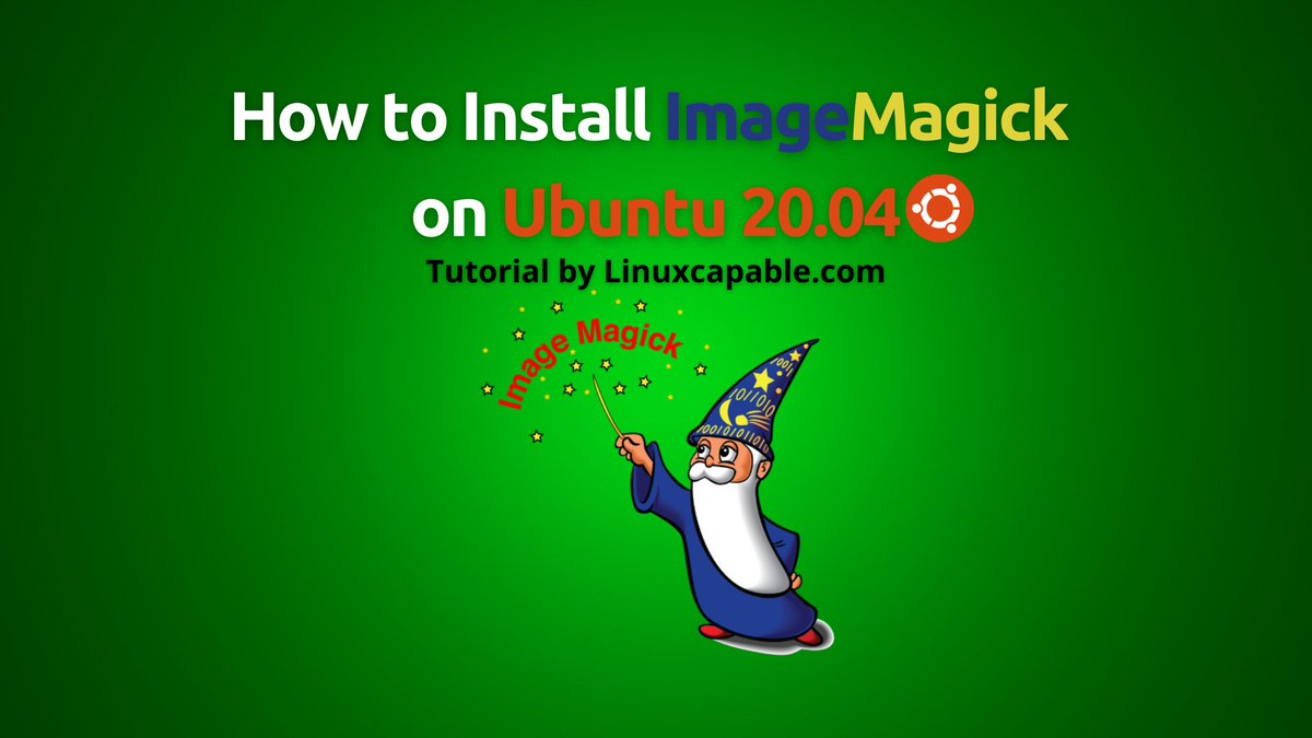 LinuxCapable's tweet photo. How to Install ImageMagick on Ubuntu 20.04

#ImageResizing #ImageMagick #RasterImages #Ubuntu #linux #linuxtoday #tux #tuxMachines #opensource #linuxlovers #linuxservers #sysadmin #gnu #learnlinux #penguin #coding #cybersecurity #wordpress #kernel

https://t.co/FfoEh0Vb6H https://t.co/F2wJ2ceOfj