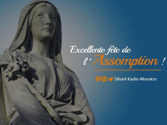 DKMorokro's tweet photo. Excellente fête de l'Assomption à toutes et à tous !

#dkm #assomption https://t.co/c0bASBDXLg