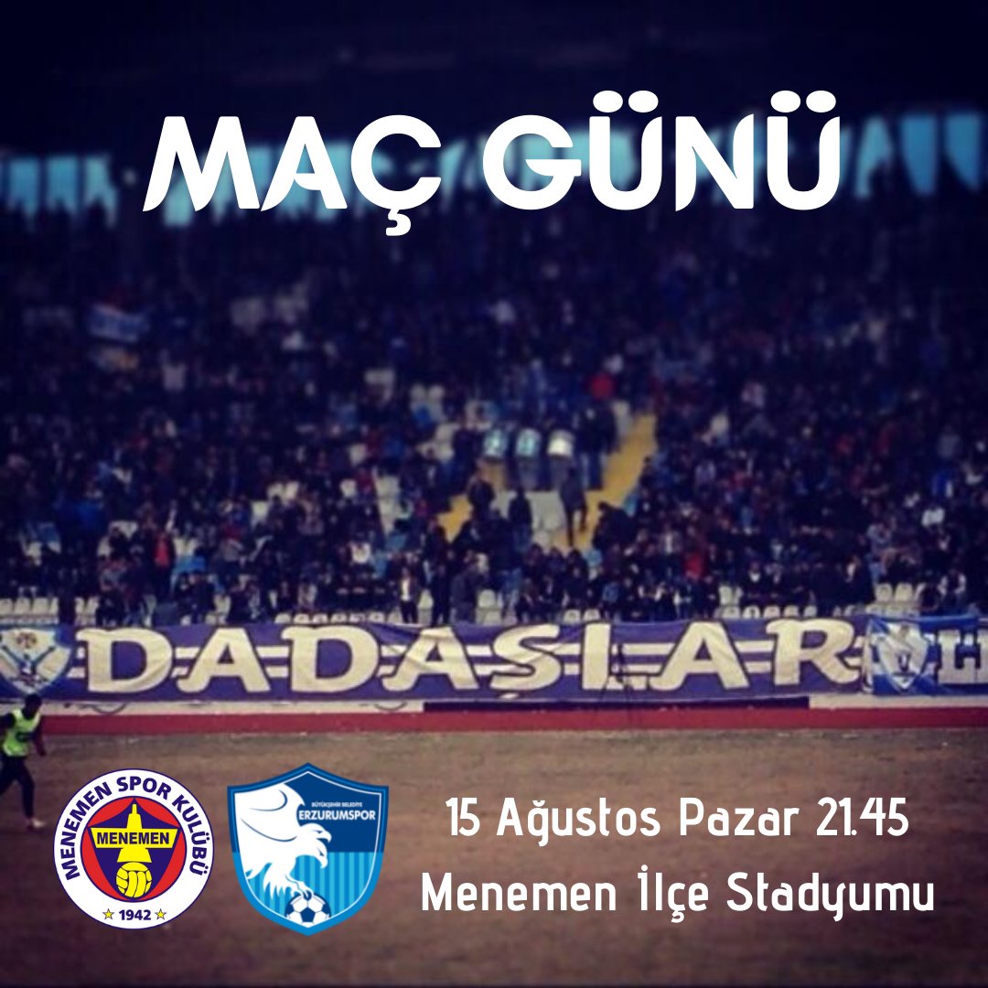 📍 TFF 1.Lig 1. Hafta
🆚 #Menemenspor
📆 15 Ağustos Pazar
⏰ 21.45
🏟 Menemen İlçe Stadyumu

#Erzurumspor #DadaşlarGrubu