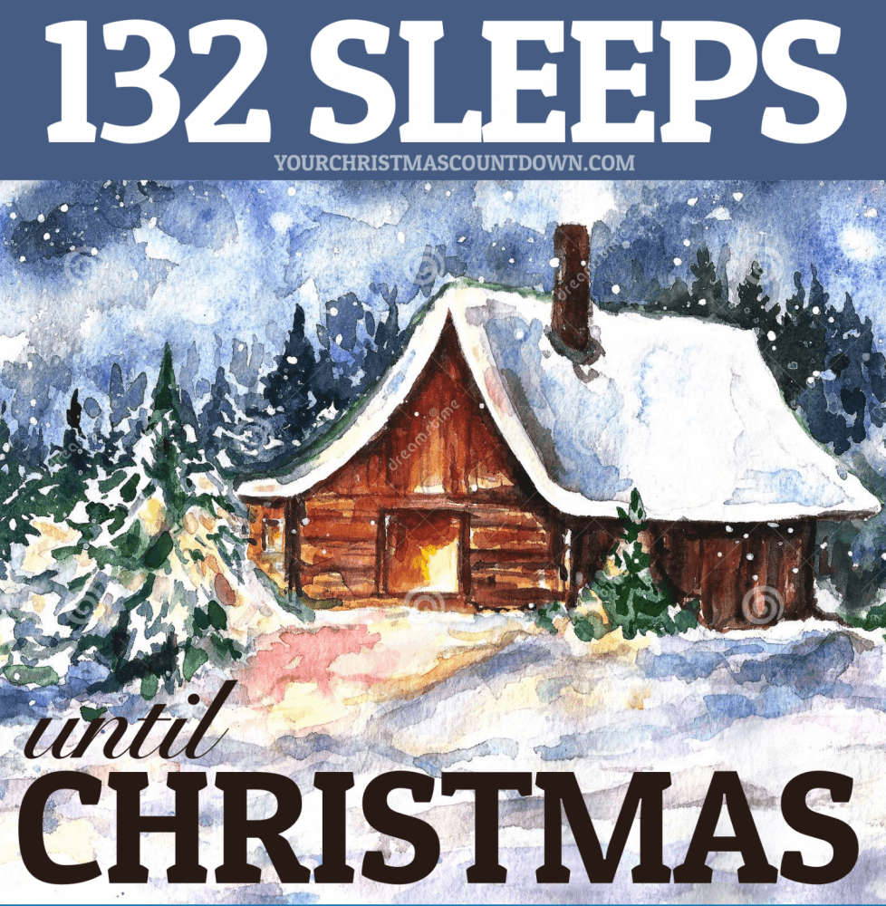 132 SLEEPS UNTIL #CHRISTMAS!
 🕒 YourChristmasCountdown.com 🎄🎅