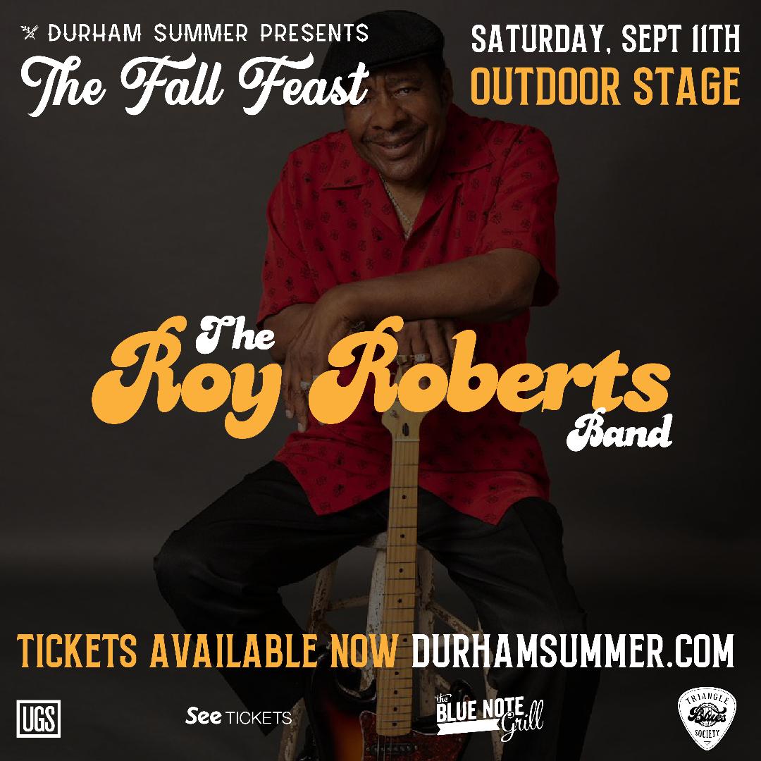 CassieJFox's tweet photo. Durham Summer Presents "The Fall Feast" Sept 10-12th. A variety of Blues Acts, including The Roy Roberts Band @ 6:30pm 9-11-21 in Durham,NC
#TheFallFeast #DurhamNC #TheRoyRobertsBand #DurhamSummer #BluesWithSoul #Triad #SouthernCulture #Blues #BBQ https://t.co/mRAEnRRFRg