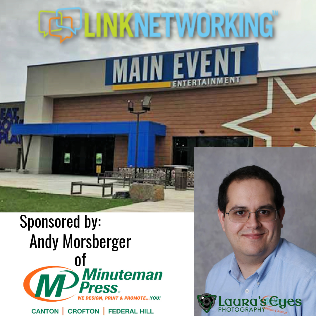Join us, Tuesday, August 17th from 6 pm to 8 pm for LinkNetworking!

LinkNetworking goes to Main Event Entertainment Columbia!
This event is sponsored by Andy Morsberger of <a href="/mmpcrofton/">Minuteman Press of Baltimore & Crofton</a>  

Register here - zcu.io/5JBU 

#MarylandNetworking #MarylandBusiness