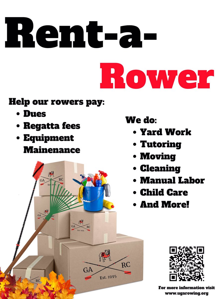 Help our student athletes of the UGA Rowing Club raise money for Club Dues competition entry fees, and new equipment. With a base rate of $15/hr (prices may vary), hire one of our athletes to aide with yard work, manual labor, tutoring and more! ugarowing.org/services-2