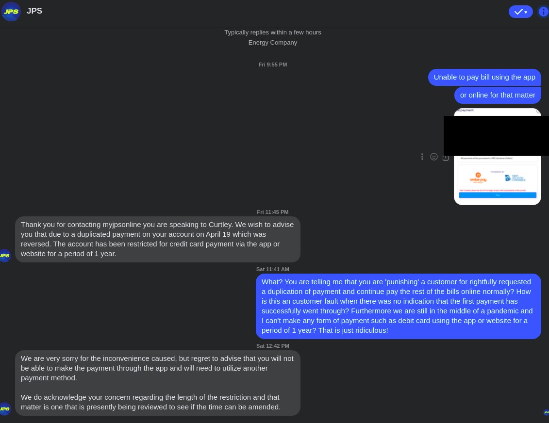 This is one of the most ridiculous thing I have ever seen from a company! Who block a customer from paying online for getting back a refund for a duplicated payment?! Based on most of my interactions with <a href="/J_P_Service/">JamaicaPublicService</a> , they are terrible and DIFFICULT!! #ridiculous #badservice
