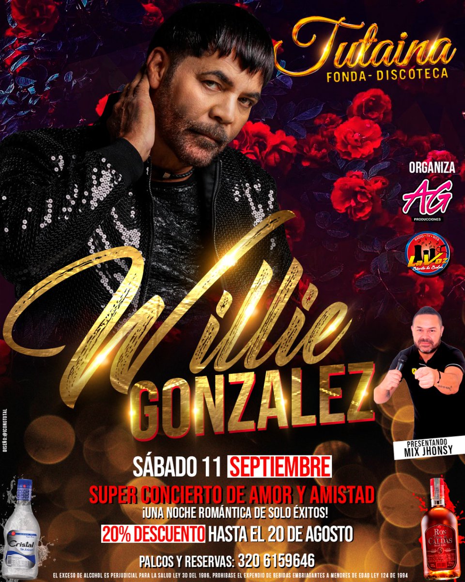 ⚠️ Medellín, llega el Super Concierto de Amor y Amistad 👫 con #WillieGonzalez 🎵 <a href="/WGsalsa/">W͓̽i͓̽l͓̽l͓̽i͓̽e͓̽ G͓̽o͓̽n͓̽z͓̽ál͓̽e͓̽z͓̽</a>

SÁBADO 11 SEPTIEMBRE 😍
en #TutainaDiscoteca 
Preventa 20% DCTO hasta el 20 de AGOSTO 🎫👏🙋‍♂️
Palcos y Reservas: 📳
320 6159646 ⤵️

#RonViejoDeCaldas 🥃 

<a href="/AGprodu/">AG Producciones</a>
<a href="/lavozsalsa/">La Voz Salsa</a>