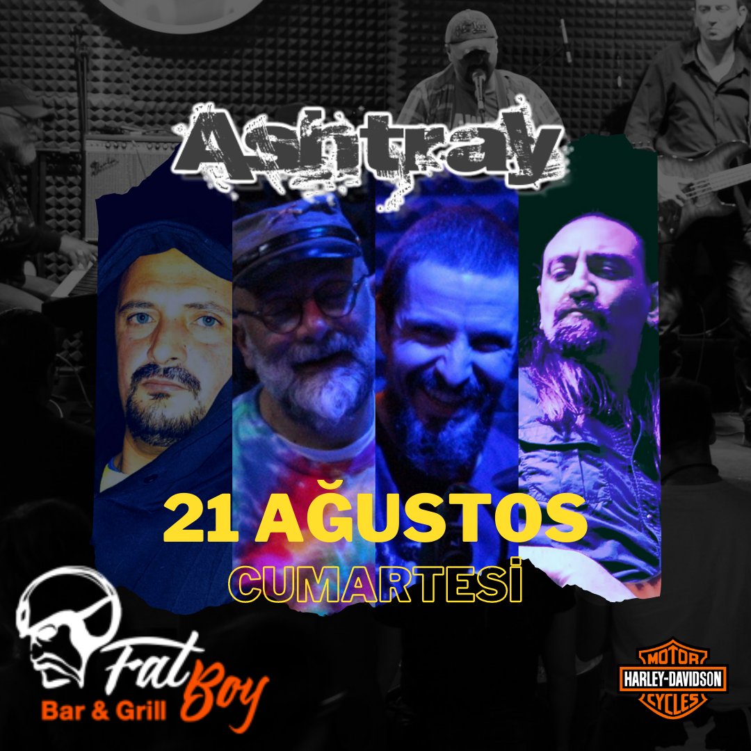 ashtrayonair's tweet photo. 21 Ağustos Cumartesi, Fatboy (Harley Davidson Ankara) sahnesindeyiz. Bekleriz.. https://t.co/GblH9yWfe2