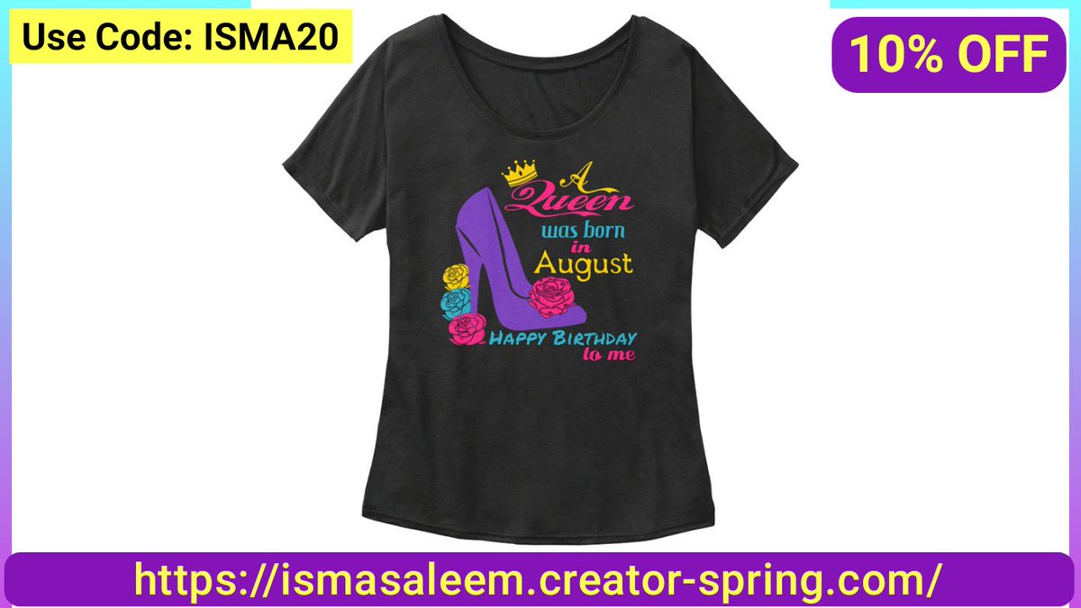 ismasaleem's tweet photo. #August #birthday #design on #Teespring | #Spring
10% OFF with code: ISMA20
@spring4creators
https://t.co/p18BxOp7h0
#springforcreators
#tees #tshirt #tshirtdesign #Augustwish #augustborn #giftideas #HappyBirthday #giftforher #birthdaygirl #shopping #discount #GraphicDesign https://t.co/ZAwZxSk1uD