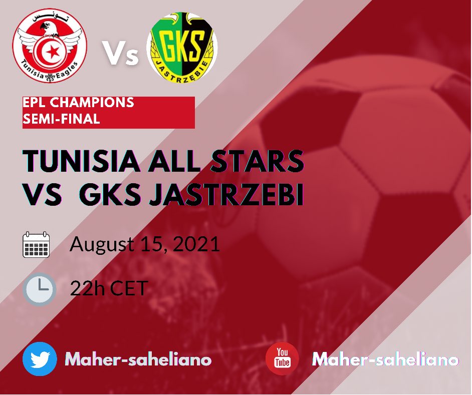 Tonight Tunisia all star in semifinal EPL champions 22h cet .

<a href="/DjaLina_007/">Meddeb seif</a> 
@IraHooliganZ 
<a href="/CESAR12853137/">AW_ CESAR</a> 
<a href="/SKmanter/">salsabil kmanter</a>

<a href="/pesleague/">PES League</a> 
<a href="/play_eFootball/">eFootball</a> 
<a href="/Konami/">Konami</a> 

#supportus 👇🏻👇🏻

youtube.com/channel/UCSEFy…