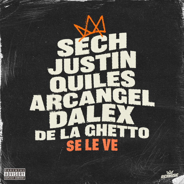 #DisponibleYa 🔥🔥 #Sech ❌ #Dalex ❌ #RICHMUSICLTD ❌ #JustinQuiles ❌ #Arcangel ❌ #DeLaGhetto ❌ #LennyTavarez ❌ #DimeloFlow – #SeLeVe | Download: bit.ly/37JgyWp