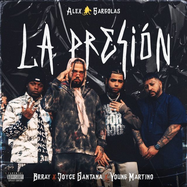 #DisponibleYa 🔥🔥 #AlexGargolas ❌ #Brray ❌ #JoyceSantana ❌ #YoungMartino - #LaPresion | Download: bit.ly/3scBYon