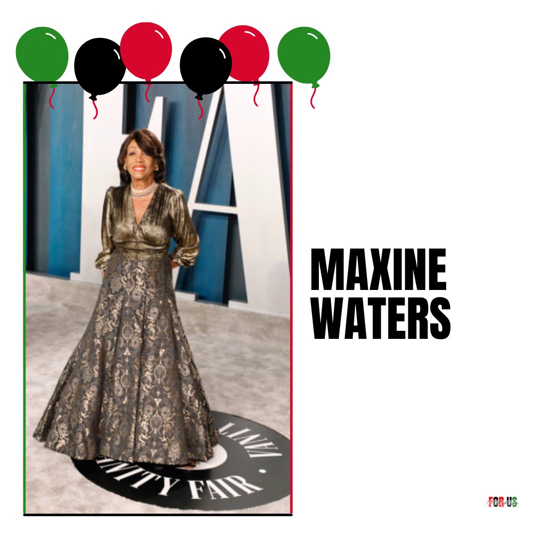 Join us in wishing Happy Birthday to Maxine Waters 
