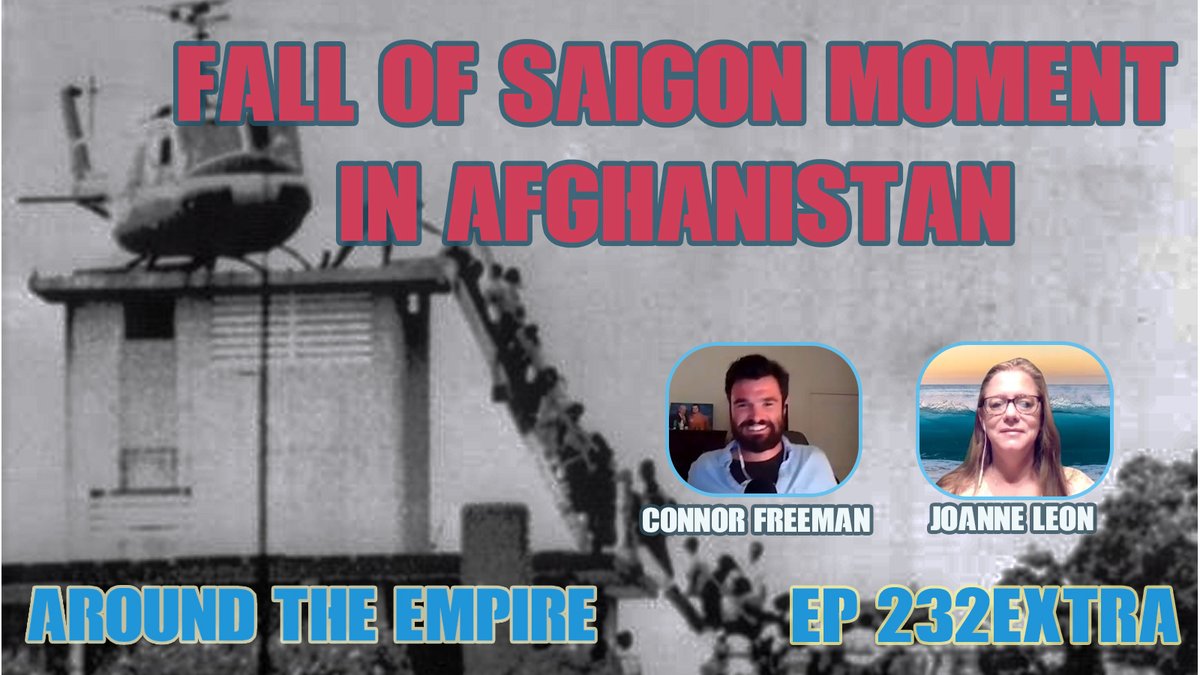Ep 232EXTRA Fall of Saigon Moment in Afghanistan feat Connor Freeman
<a href="/FreemansMind96/">Connor Freeman</a> &amp; @JoanneLeon: Bonus episode. The fall of Saigon moment in Afghanistan, playing out right now
aroundtheempire.com/2021/08/14/ep2…
rokfin.com/post/50256/Ep-…
patreon.com/posts/ep-232ex…
