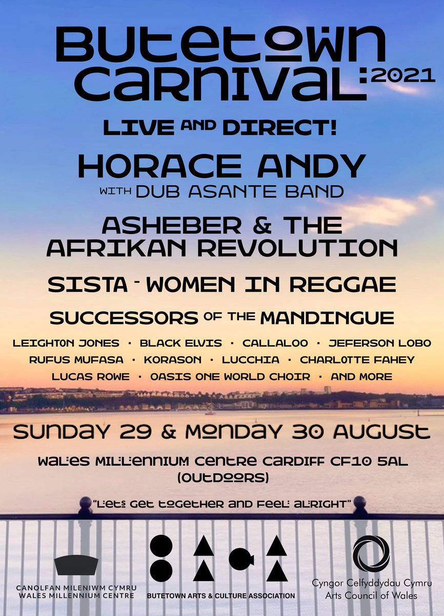 🔔👉 JUST ANNOUNCED! 👈🔔

🎪 BUTETOWN CARNIVAL 2021!

WELL WOULD YOU LOOK AT THIS! ❤️

The line up for #ButetownCarnival is here! 👀

🔥 #HoraceAndy w/#DubAsanteBand

🔥 @asheber &amp; the Afrikan Revolution 

🔥 <a href="/rufusmufasa/">rufus mufasa</a> 

🔥 <a href="/TMandingue/">The Successors of the Mandingue</a> 

📅 August 29th/30th
🌆 <a href="/theCentre/">Wales Millennium Centre</a>