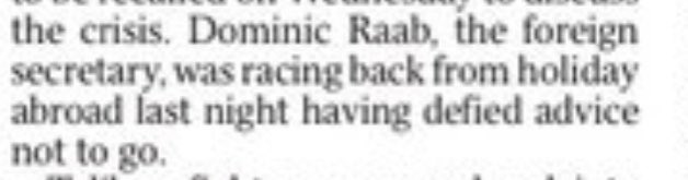 Raab was advised not to go on holiday because of growing crisis in Afghanistan.