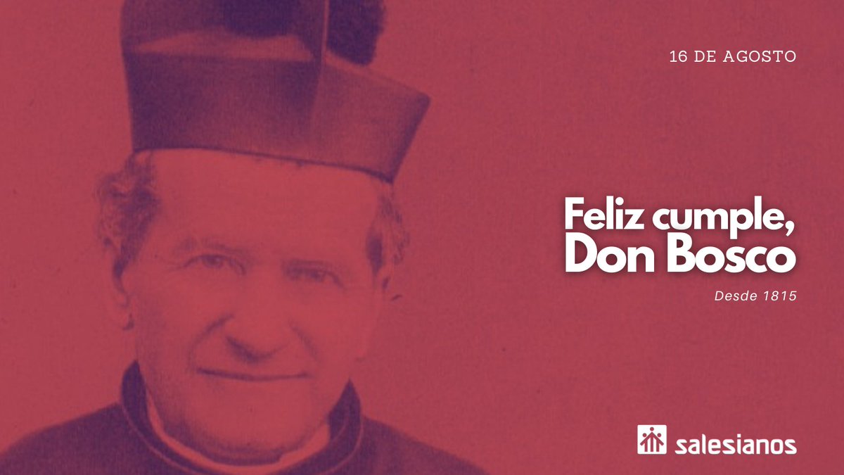 Hoy celebramos que hace 206 años llegaste al mundo para bien de tantas personas.

#FelizCumpleDonBosco