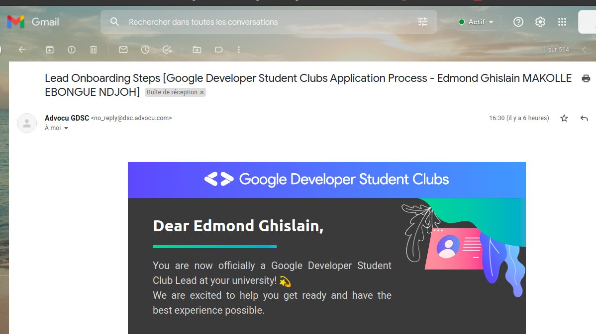 EdmondMakolle's tweet image. It arrived in Spam, and to think I used to check my email every day...😅😅
Thank you for the honour of being the second Lead of the University of Yaoundé I 🙏🙏
#DevelopersStudentsClub
#DSC_UY1
#GDSC