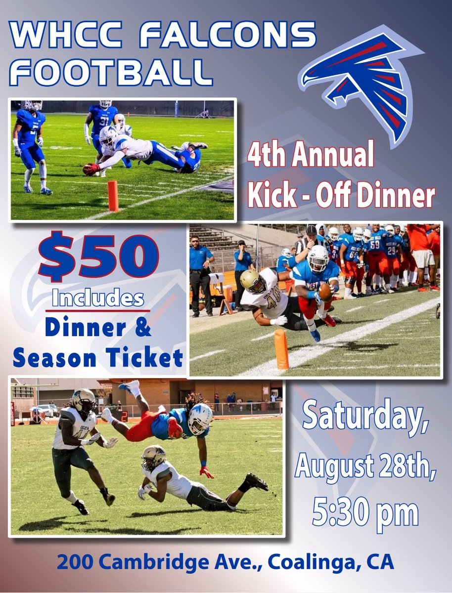 WHC_Falcons's tweet photo. Come meet the 2021 Falcons 🏈🏈 If you can make it please RSVP to justinberna@whccd.edu...all proceeds support our football student athletes. #WinTheDay #CultureOverScheme #KickOffDinner #FalconFootball https://t.co/cj4l3R3u3j