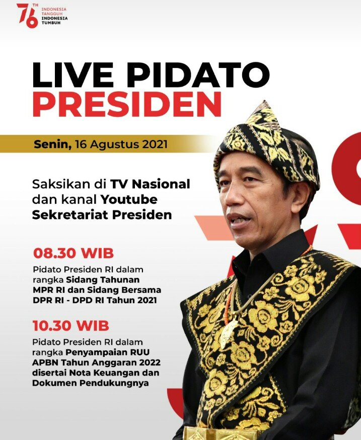KemaPolsek's tweet photo. Live Pidato Presiden @Jokowi 16 Agustus 2021.
Saksikan Di TV Nasional Dan Kanal Youtube Sekretariat Presiden Dalam Sidang Tahunan MPR . https://t.co/cY5zEaZNtx