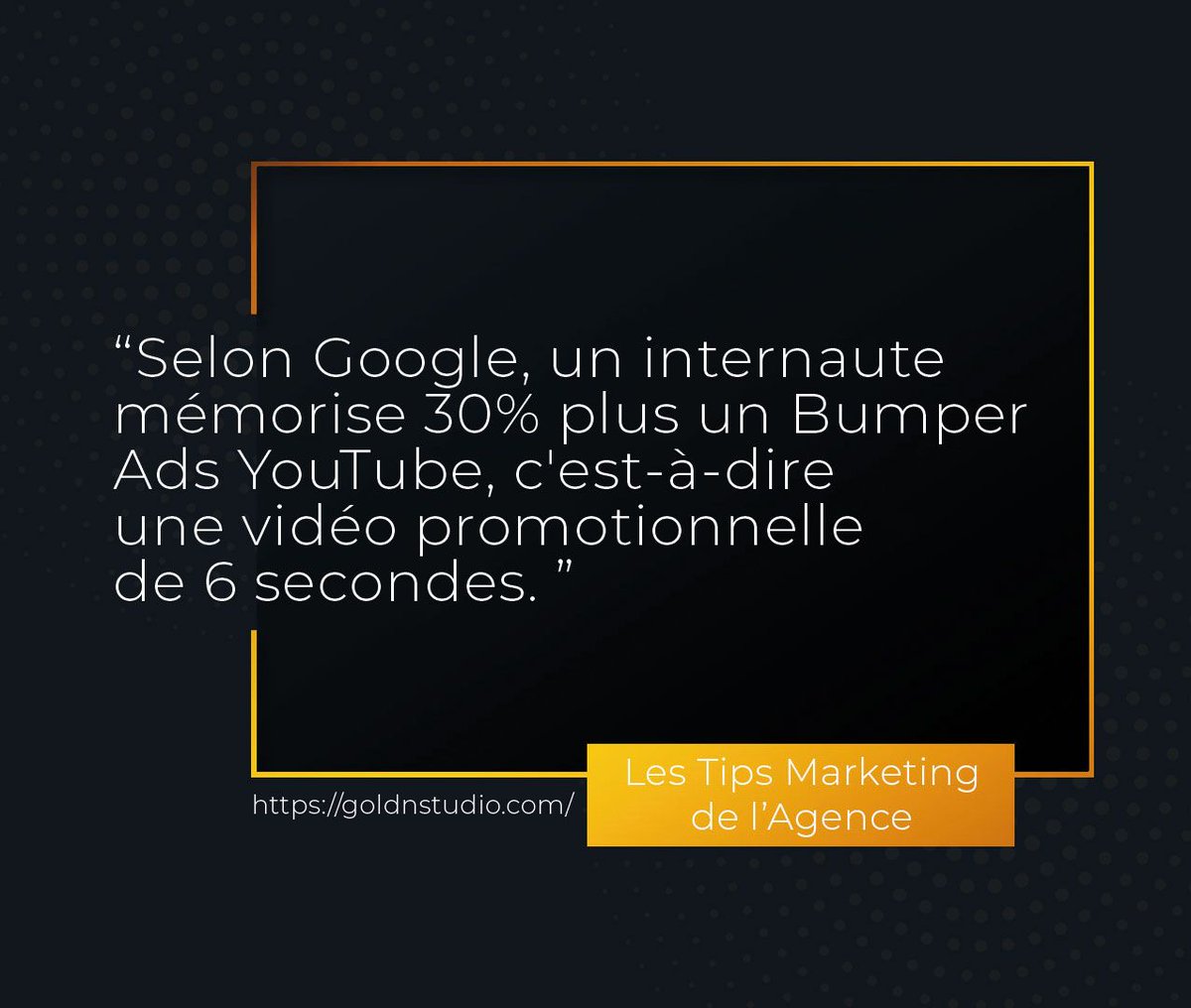 goldNstudio's tweet photo. Le Tips Marketing du Lundi ! 📔

Selon Google, 30% des internautes mémorisent plus le contenu d'une vidéo promotionnelle de 6 secondes sur YouTube que les informations écrites sur les supports habituels. 

#agencemarketing #growthbusiness #agenceinbound #marketingstrategie https://t.co/S1LjHNLnQY