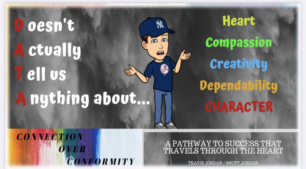 Supt_Jordan's tweet photo. This evening I was going through my presentation that I’ll give tomorrow to a group of t’s as they start their journey into a new school year - and this slide right here is my favorite. Data has a place but we must leave room for the things that truly matter.  #JoyfulLeaders https://t.co/WwYeehouu5