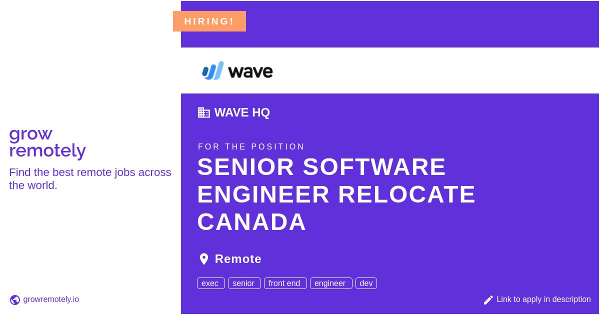 growremotelyio's tweet photo. Check out this job at Wave HQ for the position Senior Software Engineer Relocate Canada.
Apply link: https://t.co/3W1hWxqZdP
#hiring #remotejobs #WaveHQ #Programming https://t.co/x6vNRcjgkX