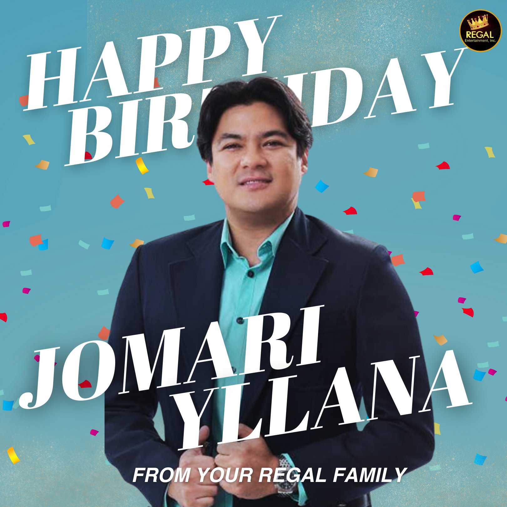 Happy Birthday Jomari Yllana! We wish you all the best in life! From your Regal Family!  