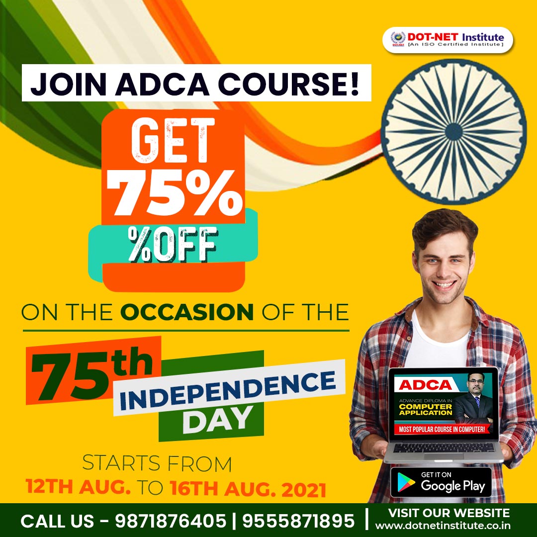dotnetinstitute's tweet image. Join ADCA Course!

Get 75% OFF on the occasion of the 75th Independence Day of India.
Starts from 12th Aug. to 16th Aug. 2021

Download Our Mobile App-
play.google.com/store/apps/det…

𝐃𝐎𝐓𝐍𝐄𝐓 𝐈𝐧𝐬𝐭𝐢𝐭𝐮𝐭𝐞
𝐂𝐚𝐥𝐥 𝐮𝐬 - 9871876405 | 9555871895

#adcacourse