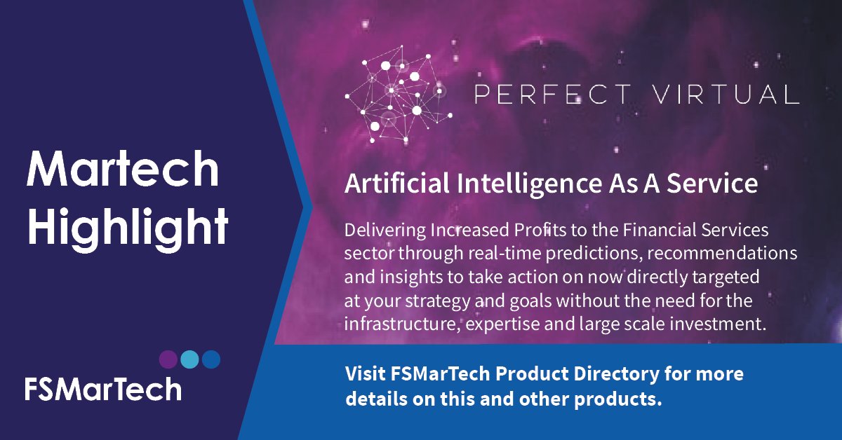 FsMartech's tweet photo. AI without the hassle and needing a Data Science team, @PerfectVirtual1 enables Financial Services Businesses to revolutionise their decision making with real-time predictions and recommendations to take action now. See more: https://t.co/3rz2s3tufc #MarTech https://t.co/nnKINqGCbk