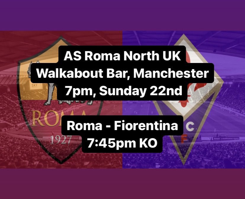 As Roma North Uk On Twitter And So It Begins Excited For A New Season Join This Sunday 7pm At Walkabout Manchester For Roma Fiorentina Https T Co Czivau4lue