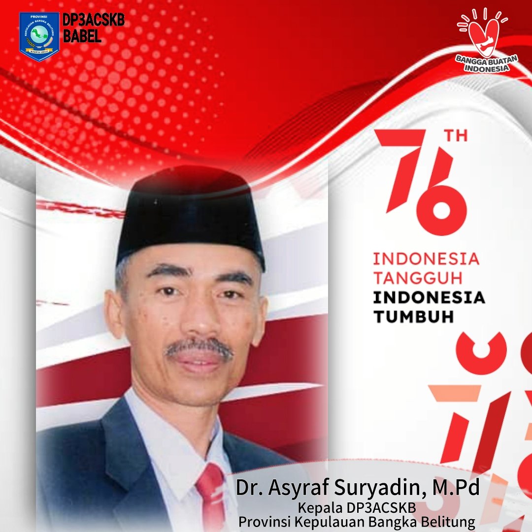 DP3ACSKB Babel (@dp3acskb) on Twitter photo #bangka #belitung #HUTRIke76 #hutri #IndonesiaTangguh #IndonesiaTumbuh #bangka #belitung #HUTRIke76 #hutri #IndonesiaTangguh #IndonesiaTumbuh