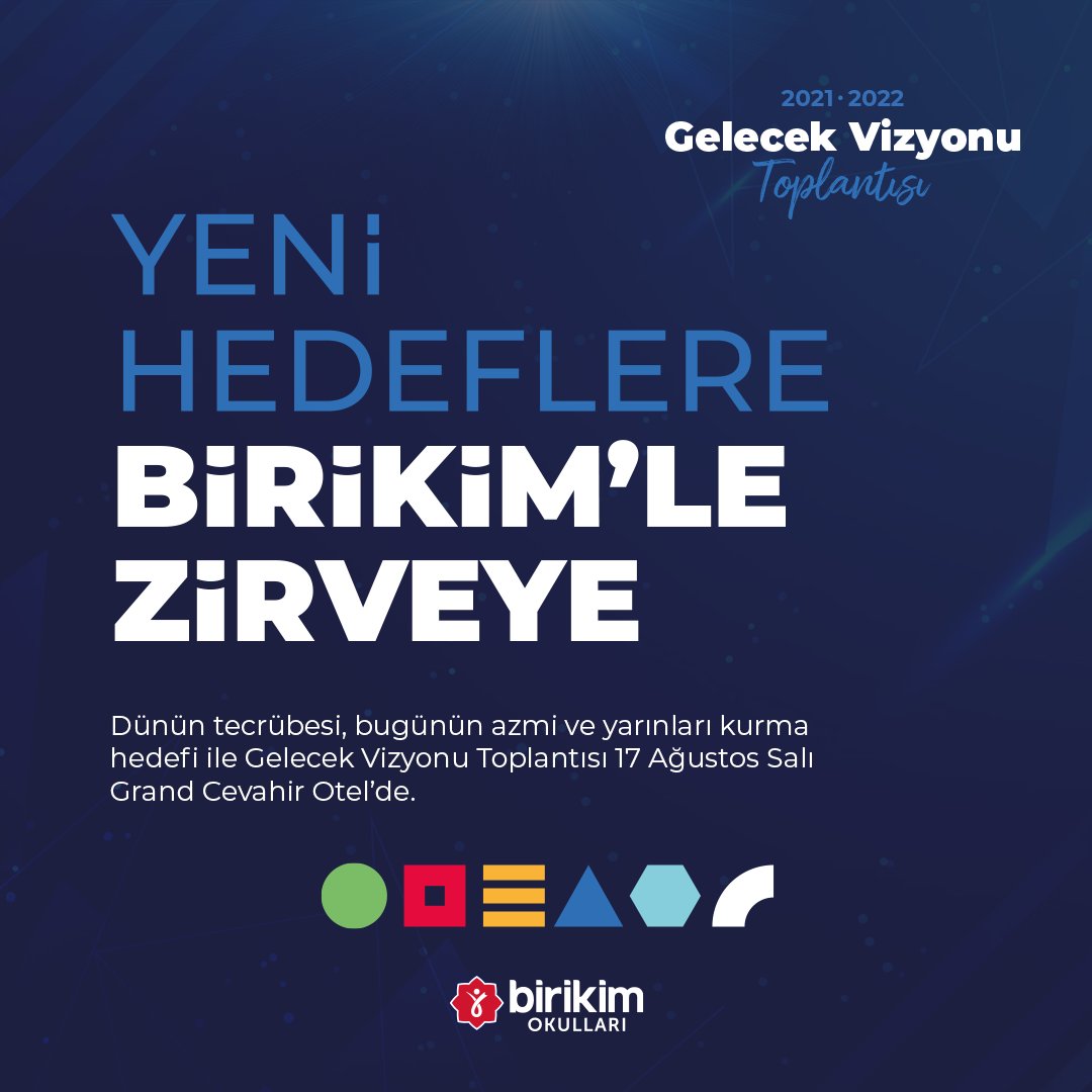 Yeni Hedeflere Birikim'le Zirveye
Dünün tecrübesi, bugünün azmi ve yarınları kurma hedefi ile Gelecek Vizyonu Toplantısı 17 Ağustos Salı Grand Cevahir Otel’de.
#birikimlezirveye
#birikimokulları
