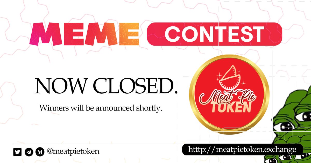 MeatpieToken's tweet photo. Hello community, we are pleased to announce that the Meme Contest on our official Twitter handle is now over.

We will be announcing the winners shortly.

Thank you...

#pancakeswap #meatpiearmy #bsc #memecontest #dex #meatpie #bkex https://t.co/57aXKtoLE1