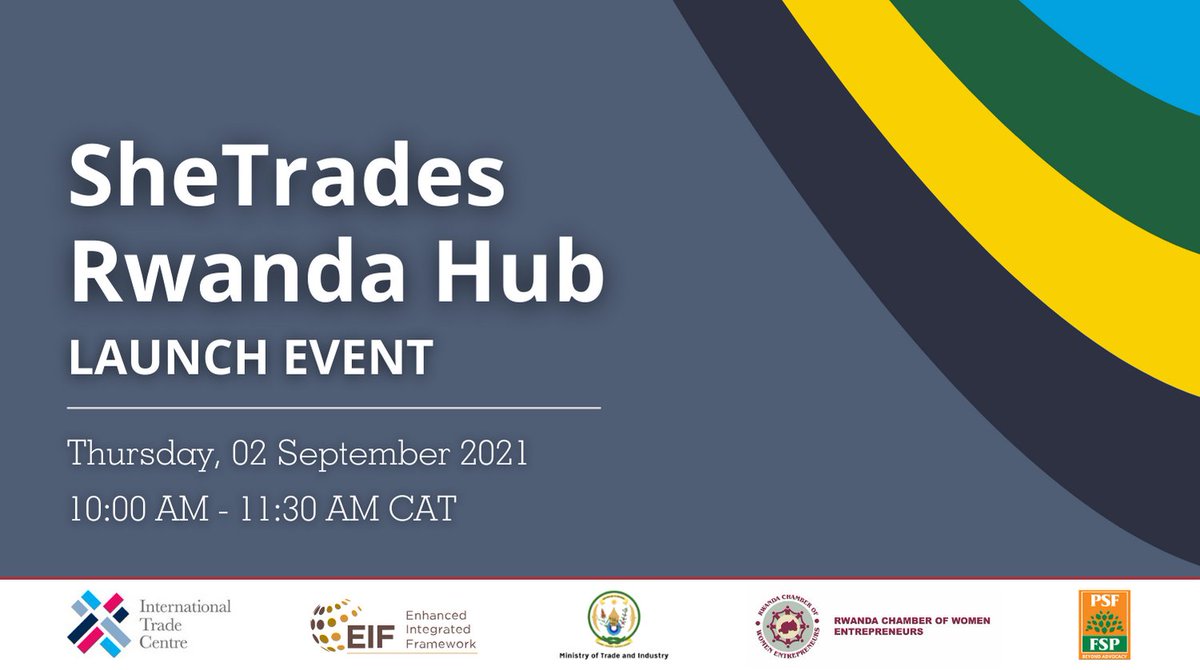 ITCnews's tweet photo. Ready for a new resource centre for women entrepreneurs in #Rwanda?

On 02 September, 10 AM CAT, ITC, @EIF4LDCs, @RwandaTrade, &amp; @ChamberofWomen will launch the #SheTrades Hub in 🇷🇼.

Join us to find out how you can benefit!

🔗Register: https://t.co/hg51xj0sX7 https://t.co/GjUmIoU99x