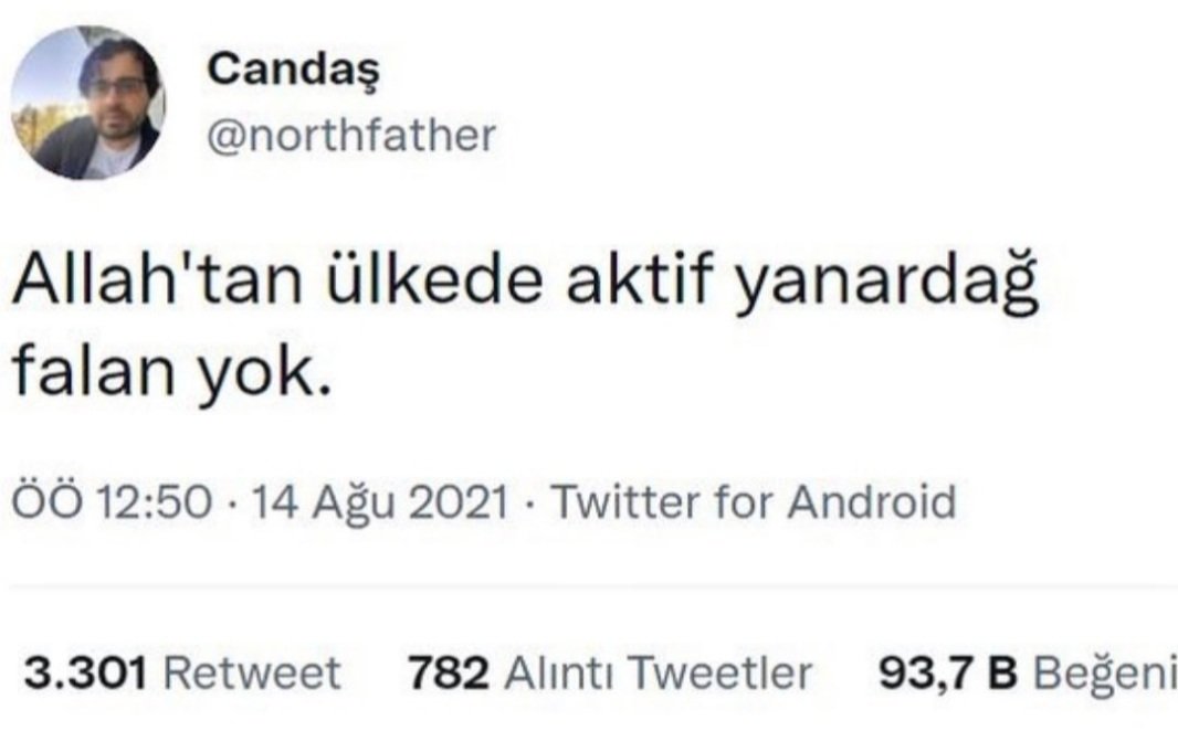 Yok dimi eminiz yani baktık hepsine iyice sönükler dimi?
Ben Nemrut'tan bi tık şüpheliyim ama hadi hayırlısı.
