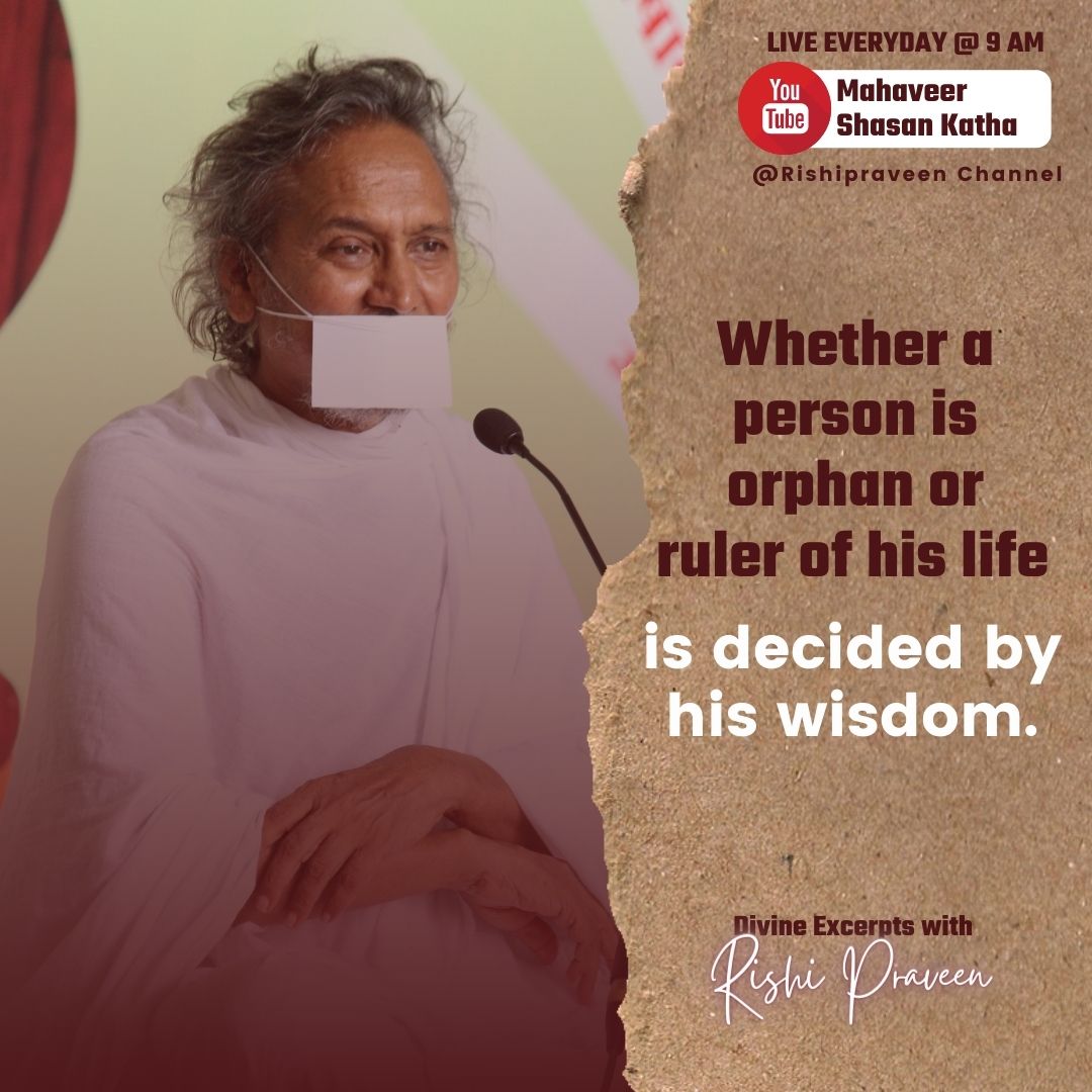 ArhamVijja's tweet photo. 16 Aug #DivineExcerpts with #RishiPraveen 
Whether a person is ORPHAN or RULER of his life is decided by his wisdom.
#QuoteOfTheDay #GrowthMindset #Faith #InspirationalQuotes #LifeQuotes https://t.co/XyNMZ1PaFJ