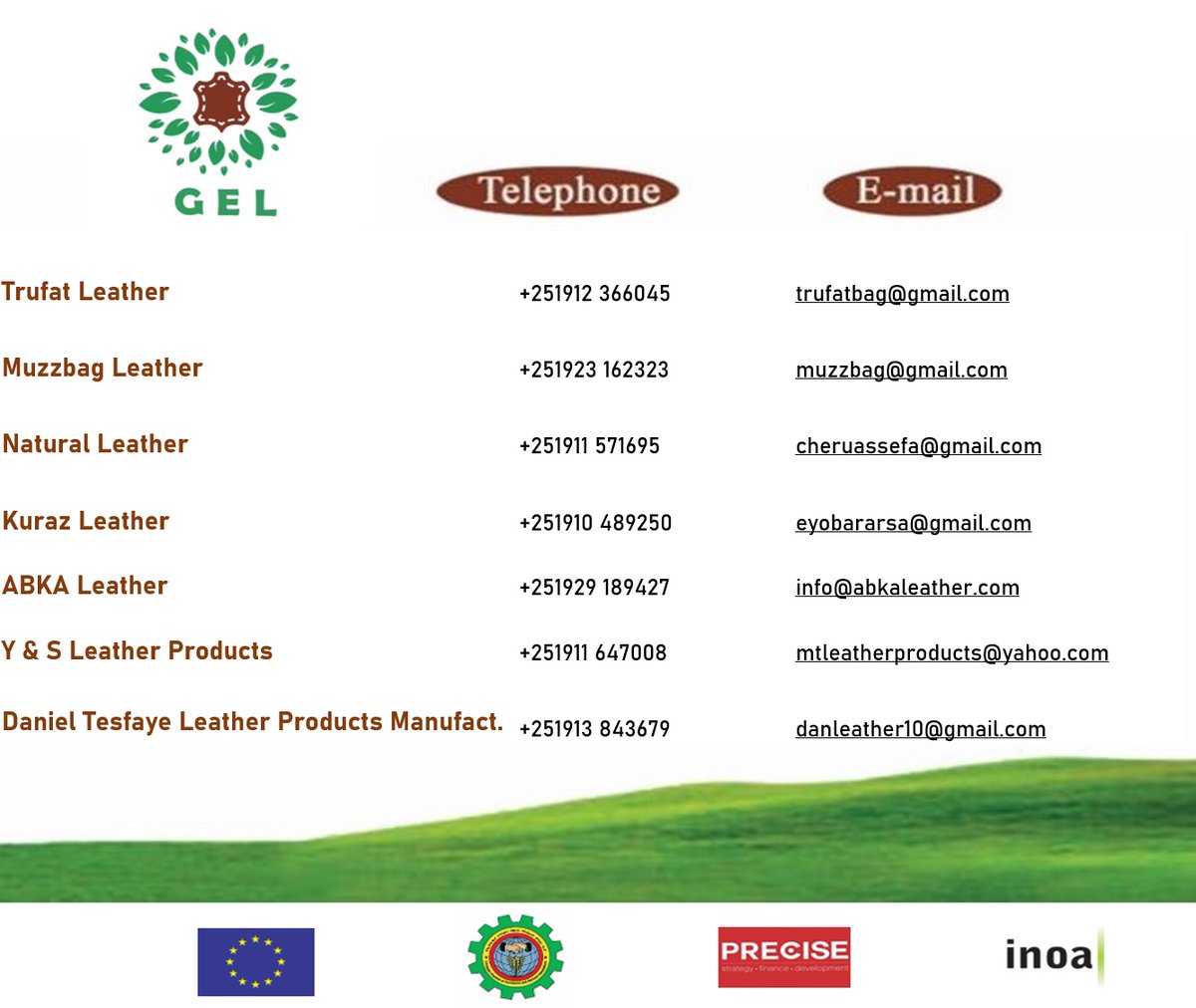 Would you like to be trendy and nature friendly? GEL (Green Ethiopian Leather) is a brand that represents a transformation to chrome-free leather products. 

GEL is a part of GEM project, funded by EU, implemented by ECCSA, Precise and Inoa.
