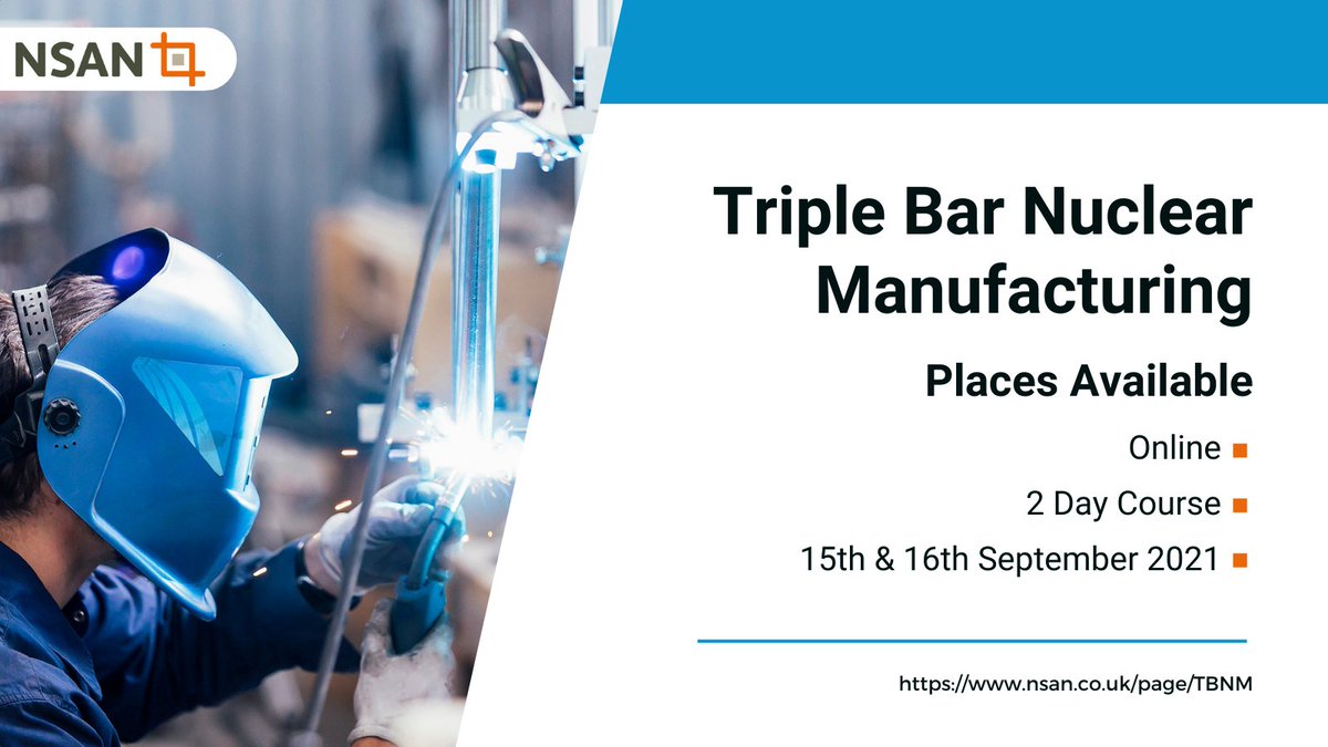 We are running our Triple Bar Nuclear Manufacturing course online on September 15th &amp; 16th. Find more information and sign up here: nsan.co.uk/events/EventDe…
#nuclear #manufacturing #triplebar #onlinecourse #nsan #skillsfornuclear #opportunity