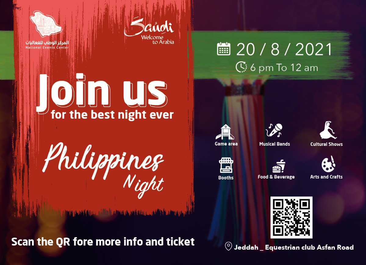 VisitSaudiAR's tweet photo. Lokal na Pilipino na 🇵🇭 Tagapagtanghal sa isang gabi nang pagtatanghal sa Kultura, Pag-awit sa Musikang Pilipino, mga Palarong Pangkasiyahan, Pagkain Pinoy at iba pa..

Friday, August 20, 2021 -  6PM-12AM 
📍 
Equestrian Park - Asfan (#Jeddah)
https://t.co/oSsxnYUaMw https://t.co/jnYJilP6mw
