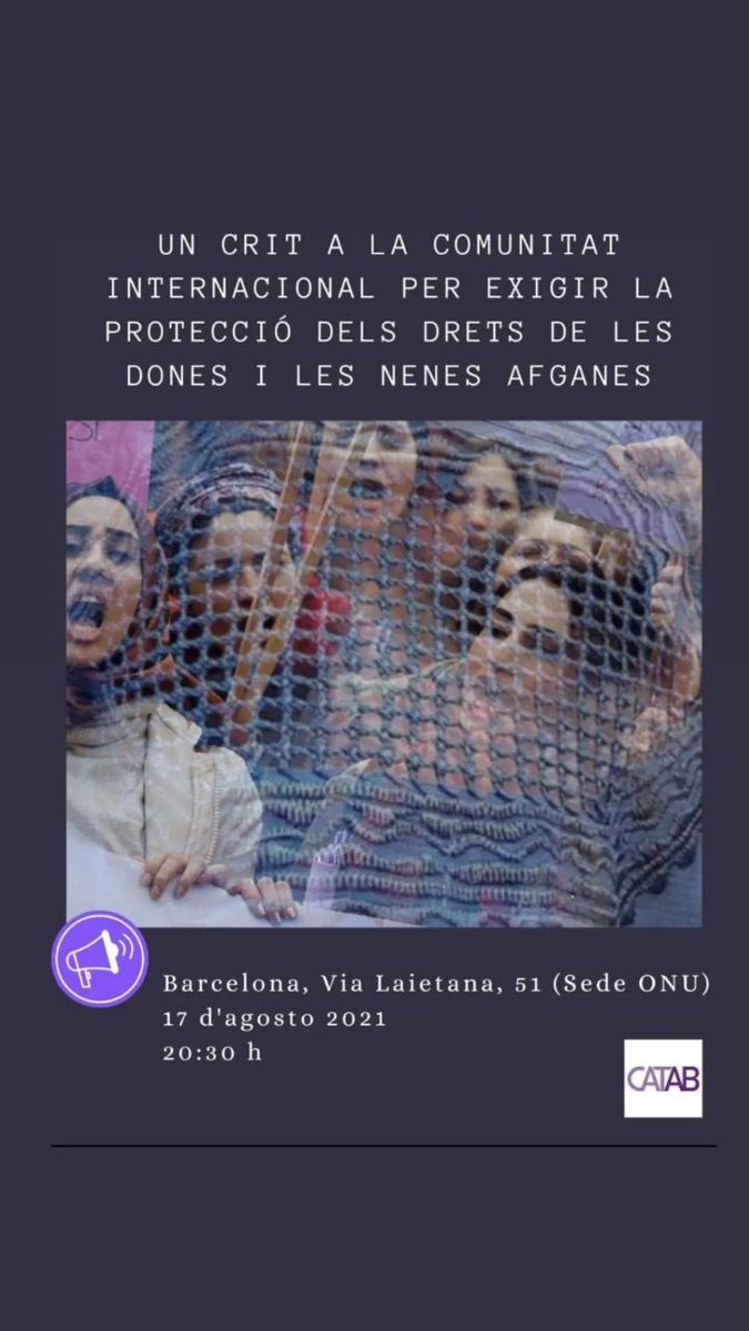 📢Demà, a les 20:30, exigim la protecció dels drets de les dones i les nenes afganes.

📆17 d'agost
🕣20:30
📍Barcelona, Via Laietana 51