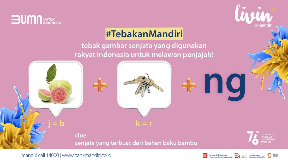 mandiricard's tweet photo. Dulu rakyat Indonesia hanya menggunakan senjata ini untuk melawan penjajah. Apa ya jawabannya?

Yuk, reply tweet ini disertai hashtag #TebakanMandiri dan dapetin saldo LinkAja total Rp1 juta!

Periode #TebakanMandiri: 16 - 29 Agustus 2021.

Info, klik https://t.co/kZj8Md2veZ https://t.co/X1PecGJTky