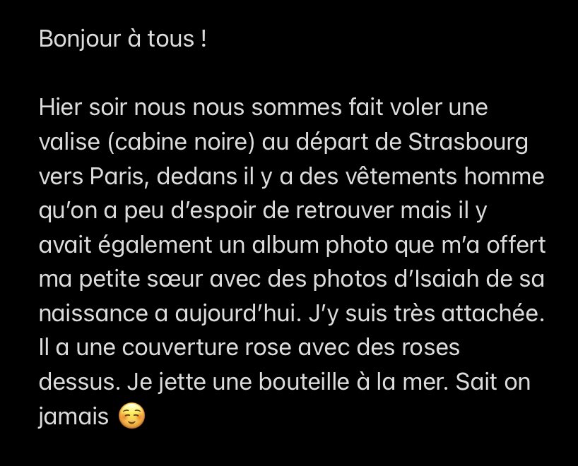 Je me permets de faire appel à Twitter dans l’espoir d’aider ma sœur ! 

Sa valise a été volée hier avec plusieurs affaires dedans et notamment un album avec toutes les photos souvenirs de mon filleul depuis sa naissance. 

Merci à ceux qui prendront l’initiative de RT ❤️