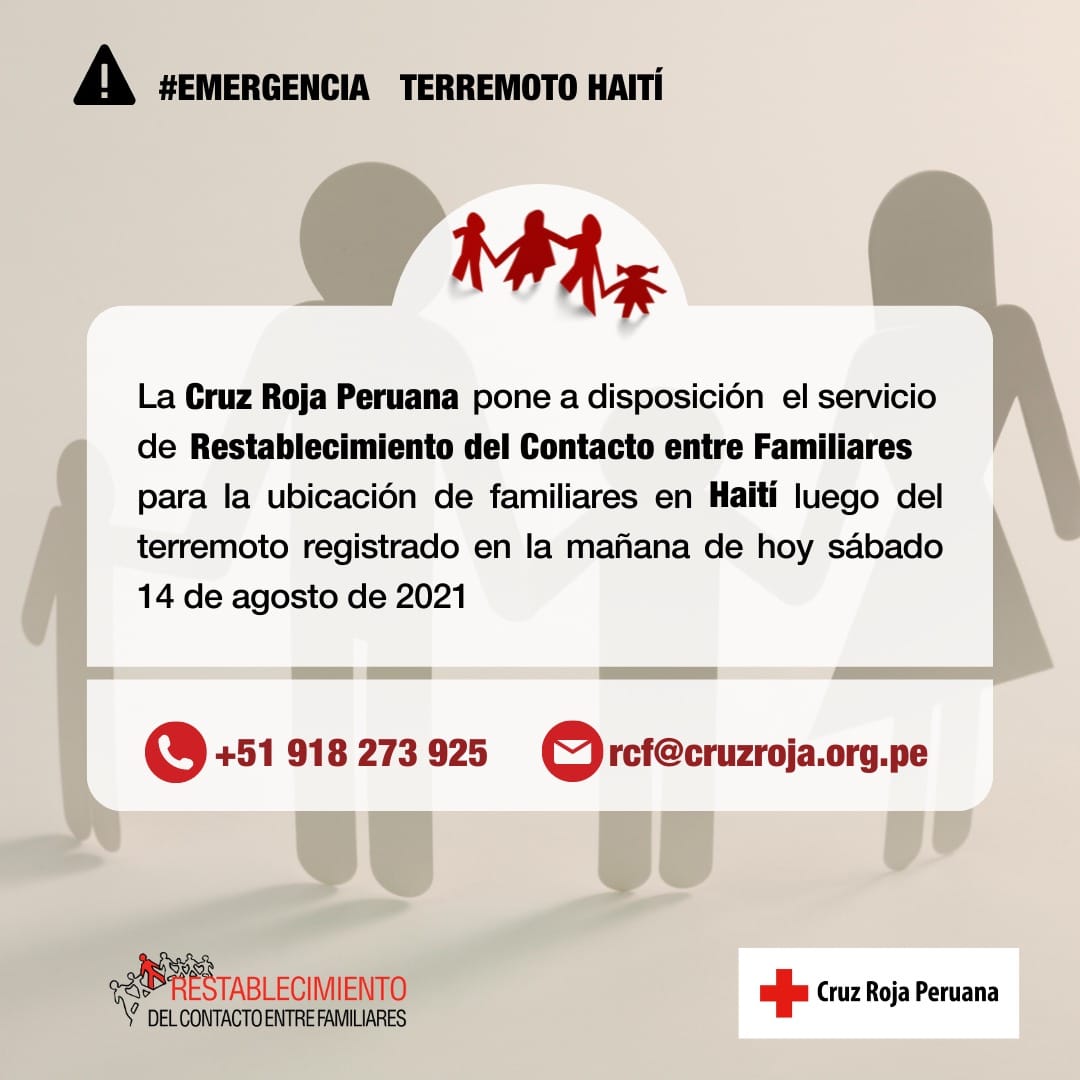 Ante el #terremoto registrado en #Haití, activamos nuestro servicio de Restablecimiento de Contacto entre Familiares #RCF. Si buscas a un familiar en la zona de afectación, ¡CONTACTANOS Y TRATAREMOS DE AYUDARTE!