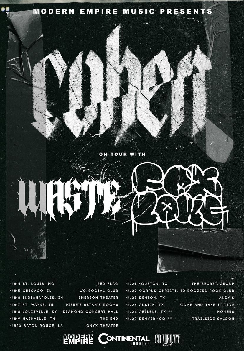 xxxxx
.modern empire presents
 our November tour with
 <a href="/foxlakeco/">Fox Lake</a> and <a href="/WASTEbandmn/">WASTE</a>.
.more updates soon.

.<a href="/Modernempirerec/">Modern Empire Music</a>.
.<a href="/PinUpArtistMgmt/">PinUp Artist Management</a>.
.<a href="/Continental_USA/">Continental Touring</a>.