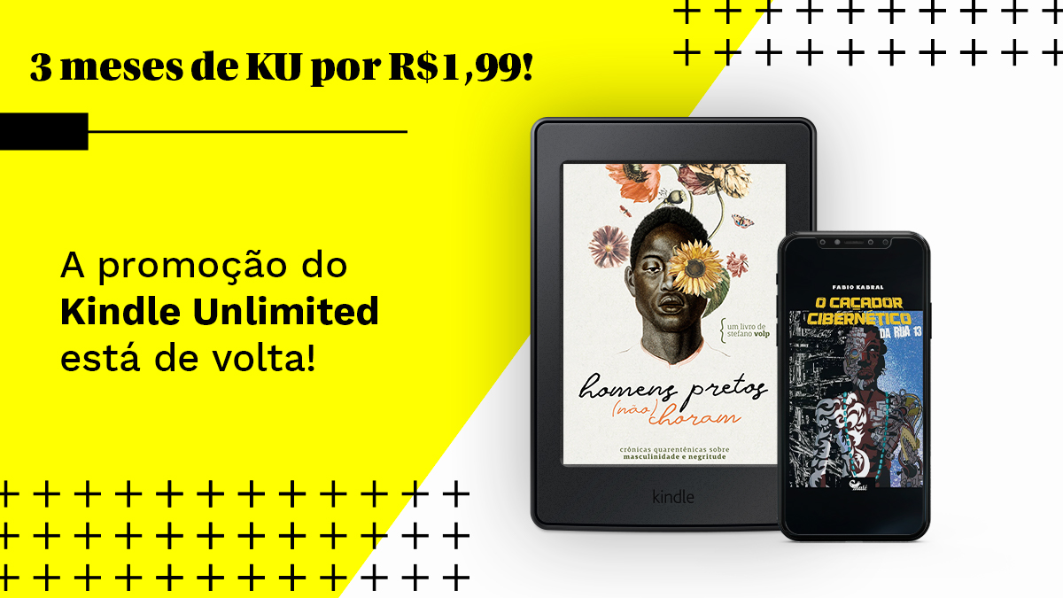 afroliteraria's tweet image. 🗣️ 3 MESES DE KINDLE UNLIMITED POR R$1,99 🗣️

☑️ Leia no celular, PC ou Kindle.
☑️ Tenha acesso a todo os livros do catálogo.
☑️ Cancele quando quiser.
☑️ Economize!

🚨 Liberado para todo mundo. Por tempo limitado!

👉🏾 Assine 3 meses de KU por R$1,99: amzn.to/3v2Jt26