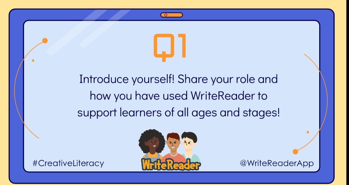 WriteReaderApp's tweet image. #SlowChat Question 1: Introduce yourself! Share your role and how you have used WriteReader to support learner of all ages and stages. 
#BacktoSchool with WriteReader.
Don&apos;t forget to use the hashtag #creativeliteracy and tag @writereaderapp with your answer.
