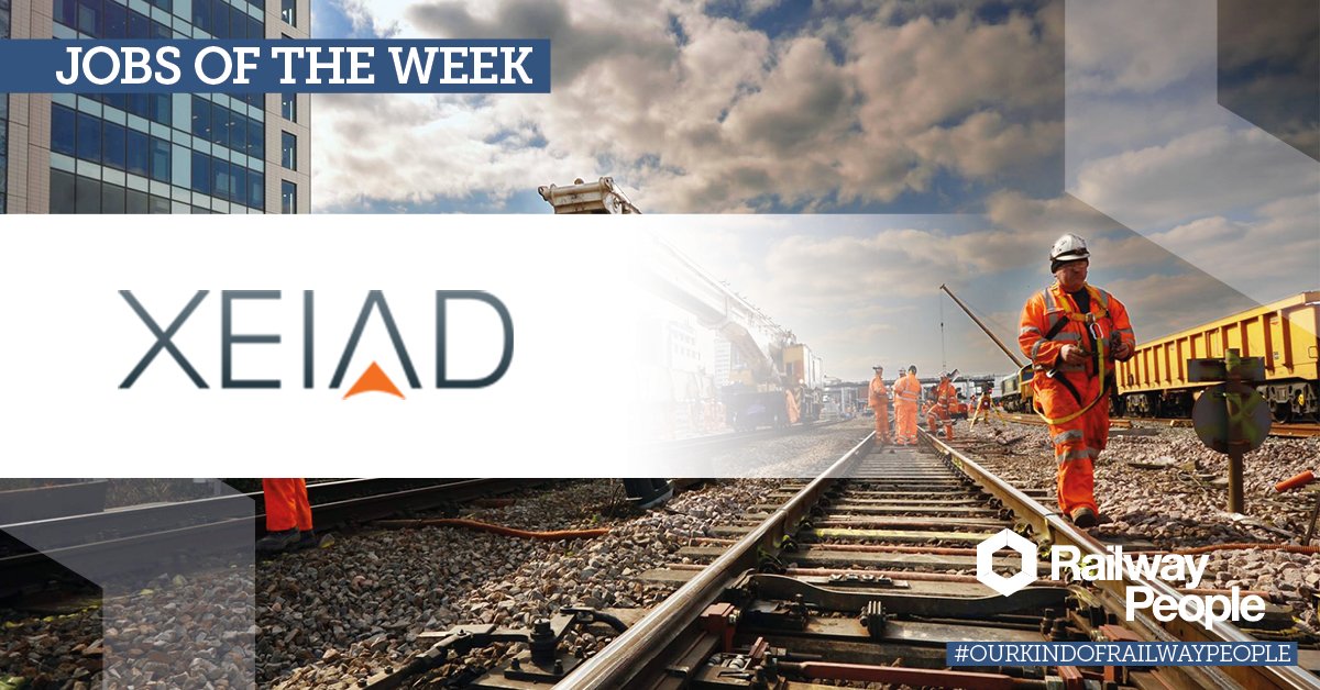 RailUK on Twitter "Rail careers with XEIAD. Competitive salaries