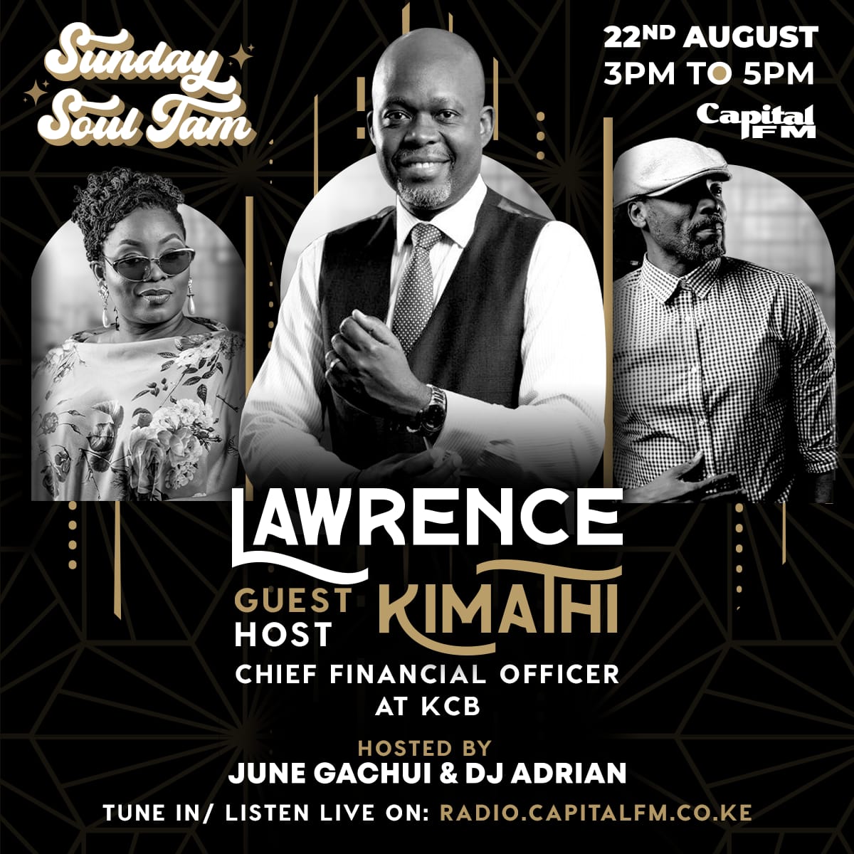 This Sunday the 22nd of August, <a href="/JuneGachui/">June Gachui</a> will take over the #SundaySoulJam with Lawrence Kimathi, The Group Chief Finance officer for KCB as <a href="/DeejayADRIAN/">Adrian 🇰🇪 Washika</a> spins the best of soul. Tune in as he opens up about his love for Soul, Finance and life.
#SoulWithLawrenceKimathi