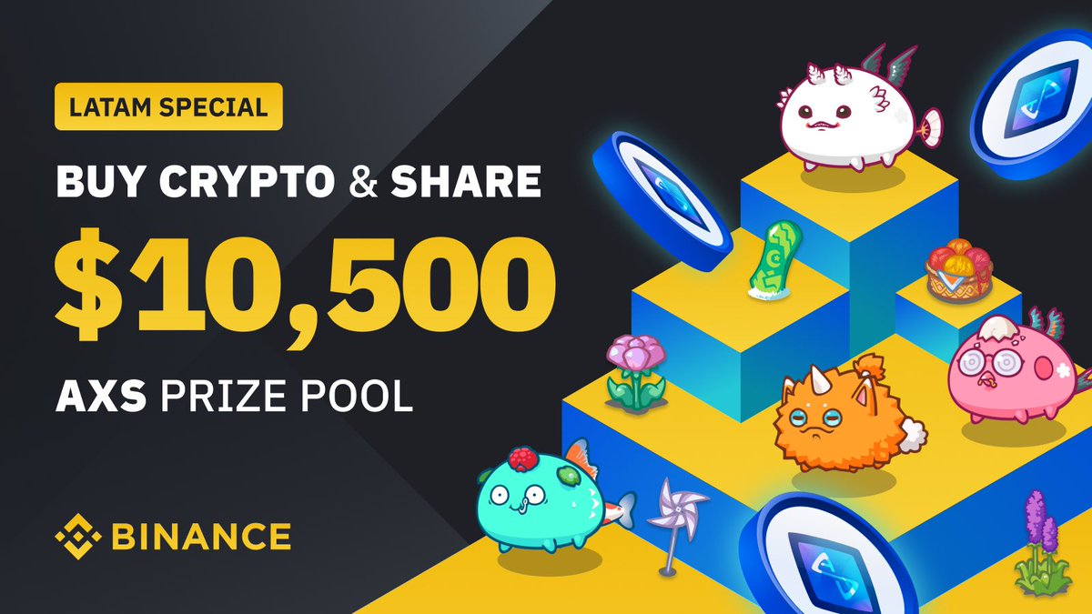 binance's tweet photo. LATAM Special: Buy Crypto &amp; Win a Share of $10,500 in #AXS @AxieInfinity

➡️ https://t.co/8OkRI1sY3f https://t.co/QinPneiwZt